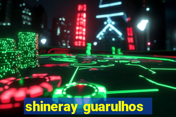 shineray guarulhos